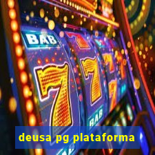 deusa pg plataforma